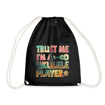 Trust me I’m a Ukulele player - Turnbeutel - Schwarz - Vorne
