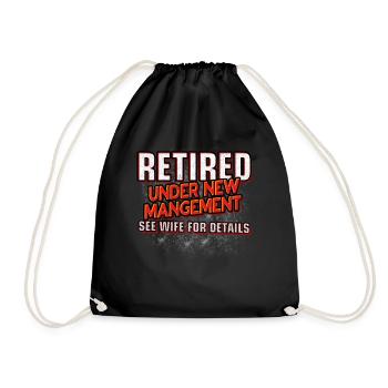 Retired New Management Retirement - Drawstring Bag - black - Front
