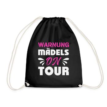 Mädels on Tour Mädelstrip Girls Trip Mädelstour - Turnbeutel - Schwarz - Vorne