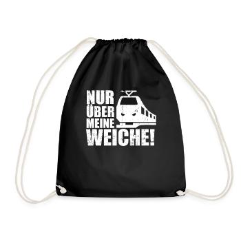 Nur über meine Weiche | Eisenbahn & Modellbahn - Turnbeutel - Schwarz - Vorne