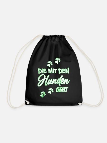 Die mit den Hunden geht | Hundebesitzerin Geschenk - Turnbeutel - Schwarz