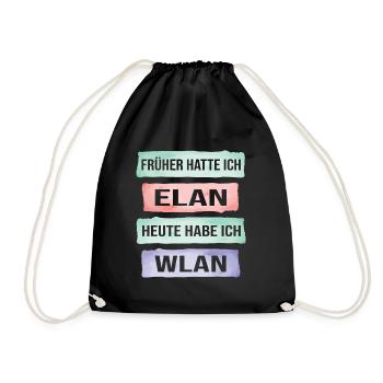 Früher hatte ich Elan heute Wlan lustiger Spruch - Turnbeutel - Schwarz - Vorne