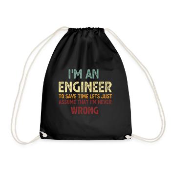 Im An Engineer I m Always Right Vintage - Drawstring Bag - black - Front
