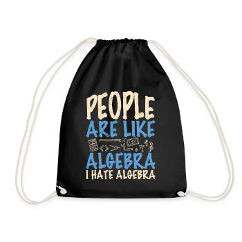 People are like algebra I hate algebra - Turnbeutel - Schwarz - Vorne