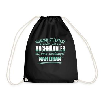 Niemand ist perfekt als ein Buchhandler - Turnbeutel - Schwarz - Vorne