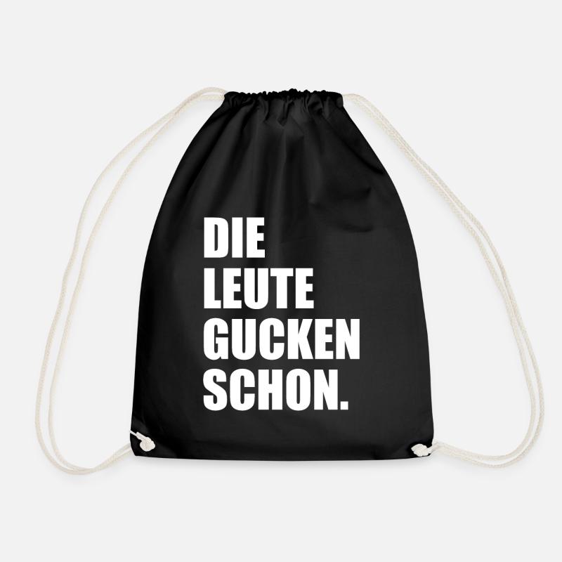 Die Leute Gucken Schon - Turnbeutel - Schwarz
