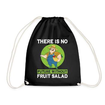 There Is No Future Without Fruit Salad - Drawstring Bag - black - Front