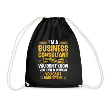 I Am a Business Consultant That Is Why - Drawstring Bag - black - Front