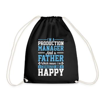 I Am A Production Manager And A Father - Turnbeutel - Schwarz - Vorne