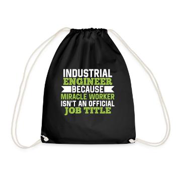 Industrial Engineer Mircale Worker - Turnbeutel - Schwarz - Vorne