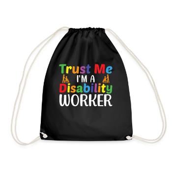 Trust Me I Am A Disability Worker - Drawstring Bag - black - Front