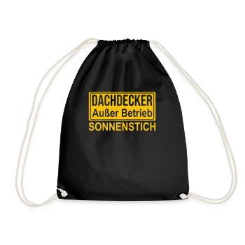 Dachdecker Außer Betrieb Sonnenstich - Turnbeutel - Schwarz - Vorne