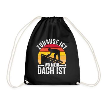 Zuhause Ist Wo Mein Dach Ist - Turnbeutel - Schwarz - Vorne