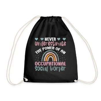 Never Underestimate Occupational Worker - Turnbeutel - Schwarz - Vorne