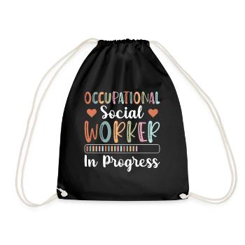 Occupational Social Worker In Progress - Turnbeutel - Schwarz - Vorne