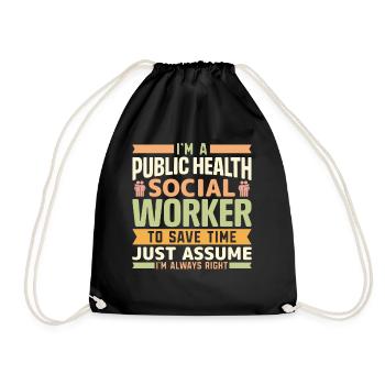 I Am A Public Health Social Worker - Drawstring Bag - black - Front