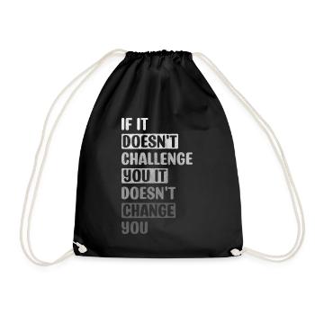 Motivate Inspire Encouragement Positivity Slogan - Drawstring Bag - black - Front