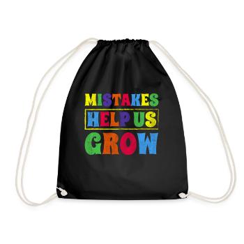 Mistakes Help Us Grow Inspire Encouragement - Turnbeutel - Schwarz - Vorne