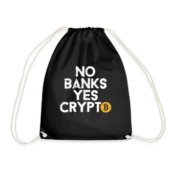 No Banks Yes Crypto - Bitcoin Crypto - Drawstring Bag - black - Front