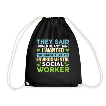 Environmental Social Worker Job Environmentalist - Drawstring Bag - black - Front
