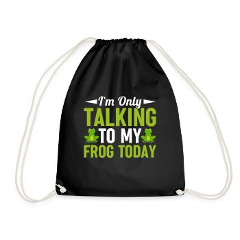 I Speak Today Only With My Frog - Frog - Drawstring Bag - black - Front