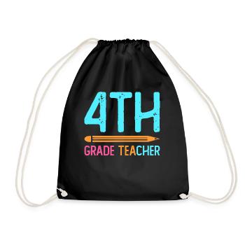 4th Grade Teacher Educator Job Education School - Drawstring Bag - black - Front