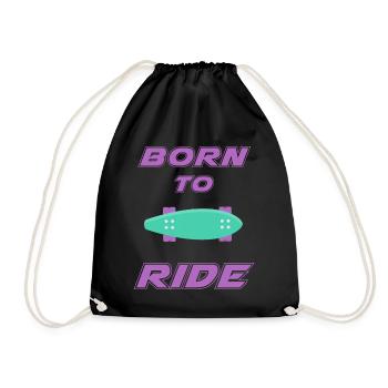 born to ride skateboard skate rider - Drawstring Bag - black - Front