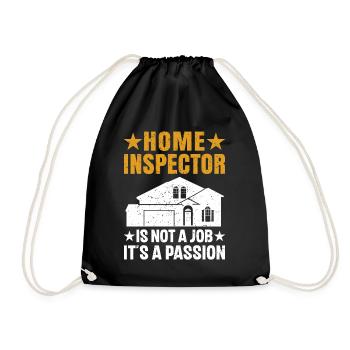Home Inspector Is Not A Job It's A Passion Job - Drawstring Bag - black - Front