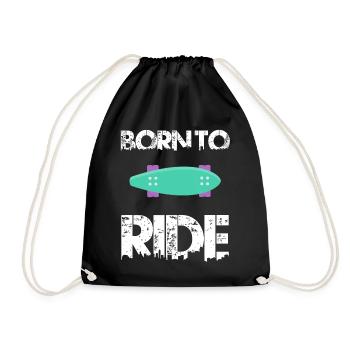 born to ride skateboard skate rider - Drawstring Bag - black - Front