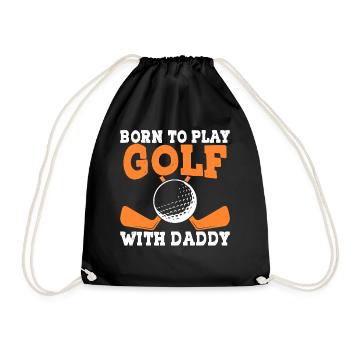 Geboren Um Mit Papa Golf Zu Spielen - Golfer Vater - Turnbeutel - Schwarz - Vorne