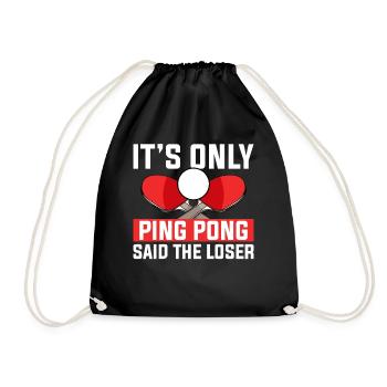 C’est juste du ping-pong dit le perdant - Sac de sport léger - noir - Devant