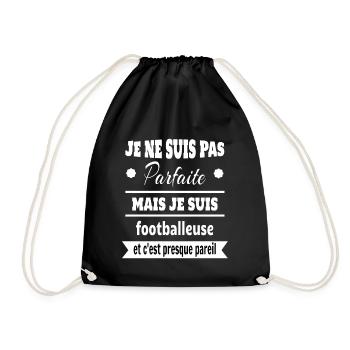 Pas parfaite mais footballeuse foot humour - Sac de sport léger - noir - Devant