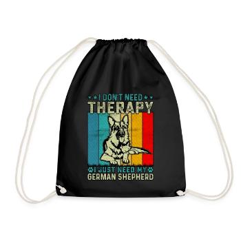 Ich brauche keine Therapie, ich brauche nur meinen Schäferhund - Turnbeutel - Schwarz - Vorne