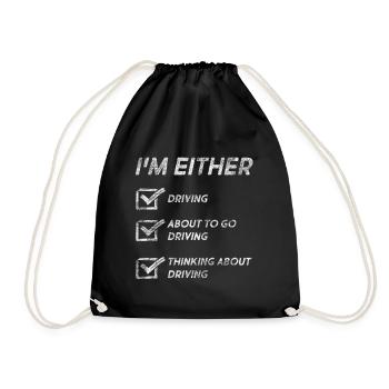 Funny Driving Quotes Driving Lovers Funny Driver - Turnbeutel - Schwarz - Vorne