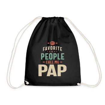 My Favorite People Call Me Pap - Dad Grandpa - Drawstring Bag - black - Front
