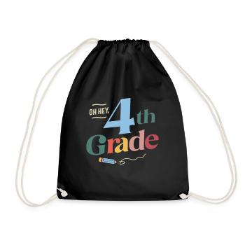 Oh Hey 4th Fourth Grade, Back To School Teacher - Drawstring Bag - black - Front