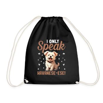I only speak Havanese-ese - Turnbeutel - Schwarz - Vorne
