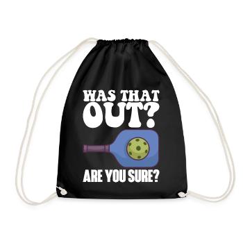 Pickleball Racket for Pickle Ball, Was That Out - Drawstring Bag - black - Front