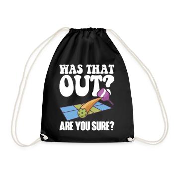 Pickleball Racket for Pickle Ball, Was That Out - Drawstring Bag - black - Front