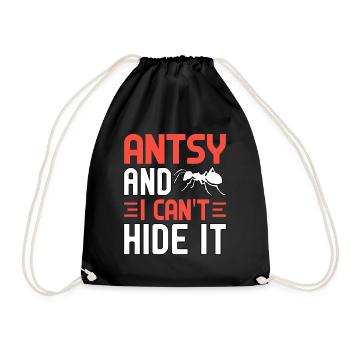 Antsy and I can't hide it - Drawstring Bag - black - Front