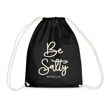 Be Salty Be Light Matthew 5:13 Christian Quote - Drawstring Bag - black - Front