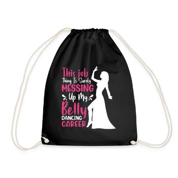 Funny Dance Quotes Funny Dancer Raqs sharqi Swing - Drawstring Bag - black - Front