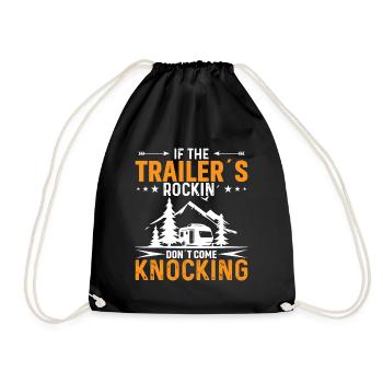 If the caravan wobbles, you don't knock - Drawstring Bag - black - Front