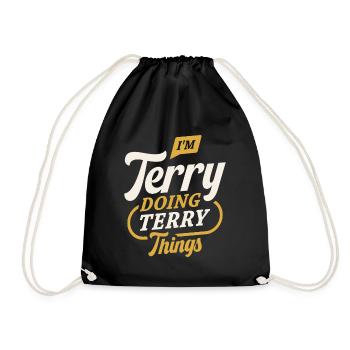Je suis Terry Doing Terry Choses Drôle Nom de Terry - Sac de sport léger - noir - Devant