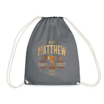 If Matthew Can't Fix It We're All Screwed Funny - Drawstring Bag - grey - Front