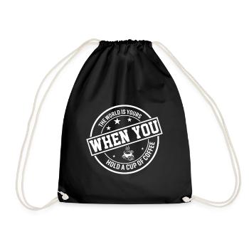 Le monde est à vous quand vous prenez une tasse de café - Sac de sport léger - noir - Devant