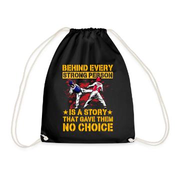 Behind every strong person is astory that gave - Drawstring Bag - black - Front