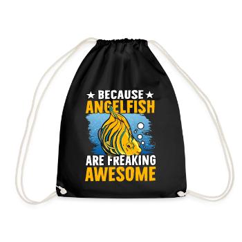 Because Angelfish are freaking Awesome - Drawstring Bag - black - Front