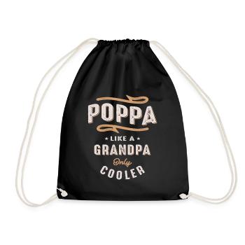 Poppa Like a Grandpa Only Cooler Father's Day - Drawstring Bag - black - Front