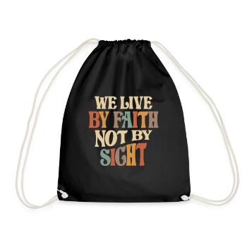 Live by Faith Inspirational Christian Quote - Drawstring Bag - black - Front